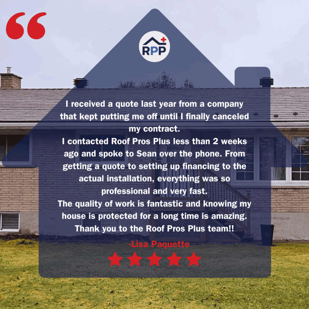 A testimonial overlay on a house. The image features a positive review for Roof Pros Plus, and includes red stars for ratings and the RPP logo at the top.