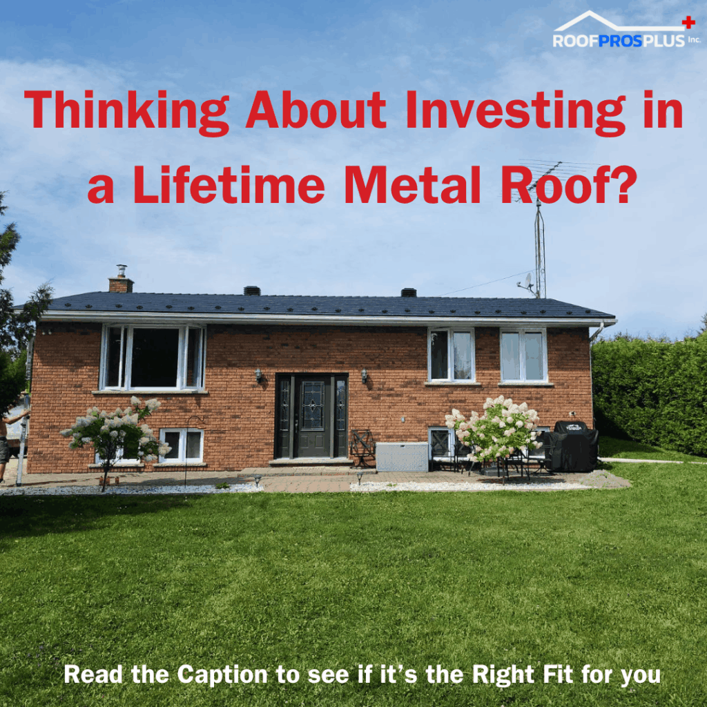A brick house with a black metal roof under a blue sky. Text reads, "Thinking About Investing in a Lifetime Metal Roof?" with a company logo above.